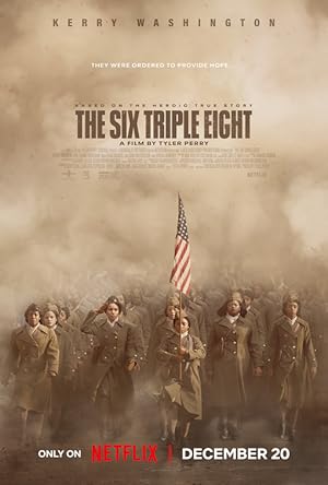 Cover image of the movie The Six Triple Eight (2024)