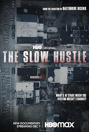 Cover image of the movie The Slow Hustle (2021)