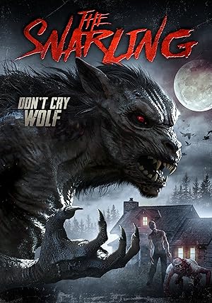Cover image of the movie The Snarling (2018)