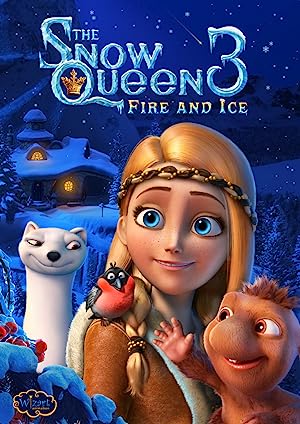 Cover image of the movie The Snow Queen 3: Fire and Ice (2016)