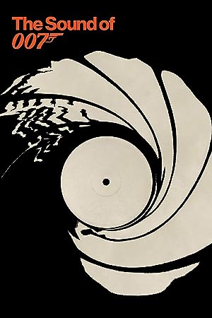 Cover image of the movie The Sound of 007 (2022)