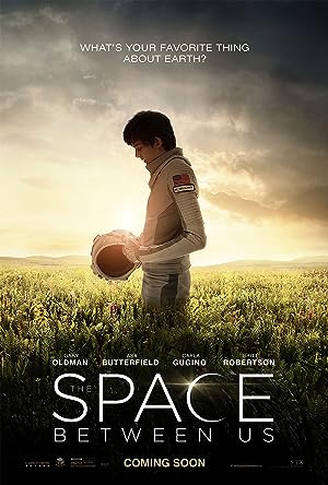 Cover image of the movie The Space Between Us (2017)