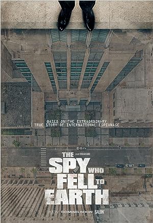 Cover image of the movie The Spy Who Fell to Earth (2019)