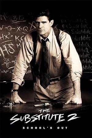 Cover image of the movie The Substitute 2: School's Out (1998)