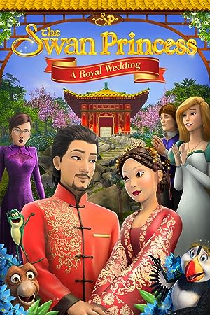 Cover image of the movie The Swan Princess: A Royal Wedding (2020)