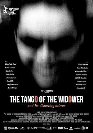 Cover image of the movie The Tango of the Widower and Its Distorting Mirror (2020)