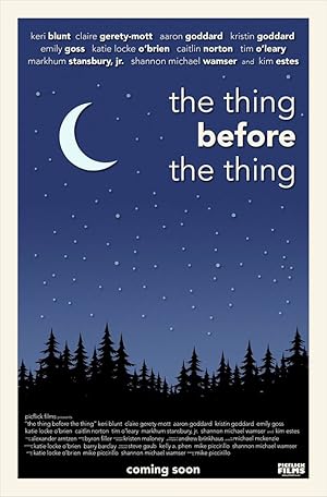 Cover image of the movie The Thing Before the Thing (2019)