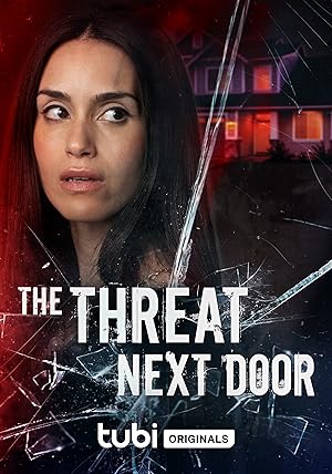 Cover image of the movie The Threat Next Door (2023)