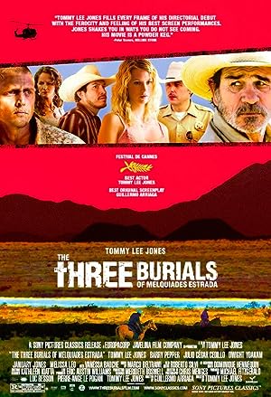 Cover image of the movie The Three Burials of Melquiades Estrada (2005)