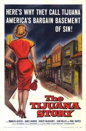 Cover image of the movie The Tijuana Story (1957)