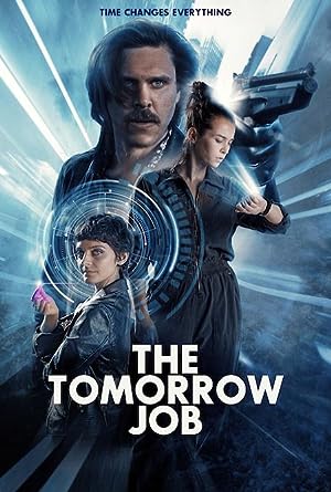 Cover image of the movie The Tomorrow Job (2023)