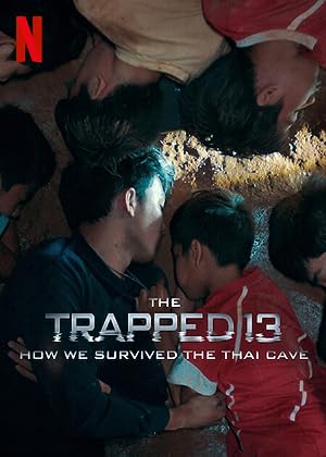 Cover image of the movie The Trapped 13: How We Survived the Thai Cave (2022)