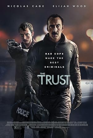 Cover image of the movie The Trust (2016)