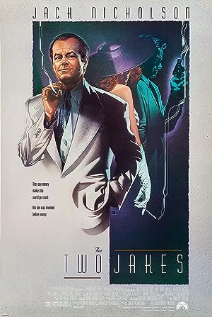 Cover image of the movie The Two Jakes (1990)