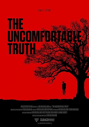 Cover image of the movie The Uncomfortable Truth (2017)