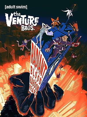 Cover image of the movie The Venture Bros.: Radiant Is the Blood of the Baboon Heart (2023)
