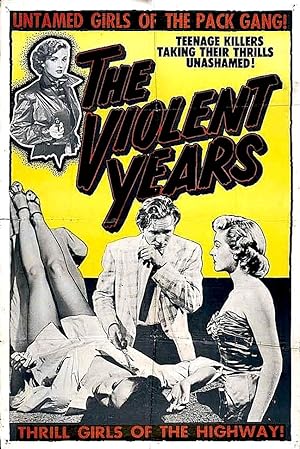 Cover image of the movie The Violent Years (1956)