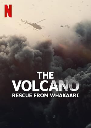 Cover image of the movie The Volcano: Rescue from Whakaari (2022)