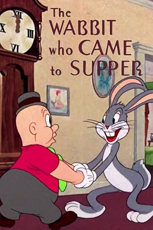 Cover image of the movie The Wabbit Who Came to Supper (1942)