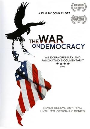 Cover image of the movie The War on Democracy (2007)