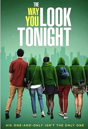 Cover image of the movie The Way You Look Tonight (2019)