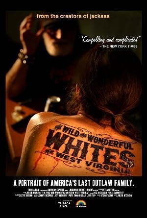 Cover image of the movie The Wild and Wonderful Whites of West Virginia (2009)