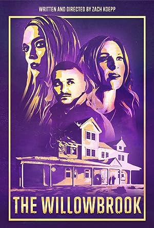 Cover image of the movie The Willowbrook (2022)