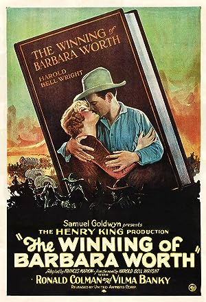 Cover image of the movie The Winning of Barbara Worth (1926)