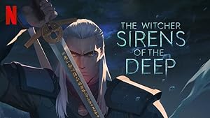 Cover image of the movie The Witcher: Sirens of the Deep (2025)