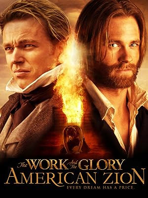 Cover image of the movie The Work and the Glory II: American Zion (2005)