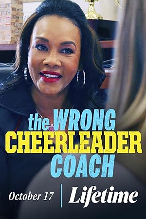 Cover image of the movie The Wrong Cheerleader Coach (2020)