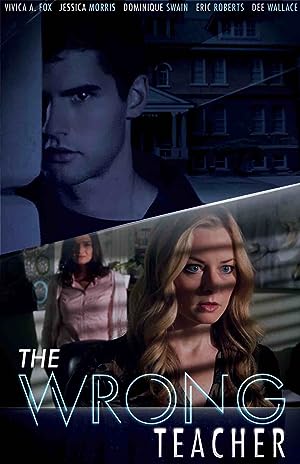 Cover image of the movie The Wrong Teacher (2018)