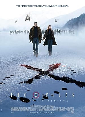 Cover image of the movie The X Files: I Want to Believe (2008)