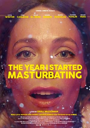 Cover image of the movie The Year I Started Masturbating (2022)