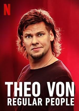 Cover image of the movie Theo Von: Regular People (2021)
