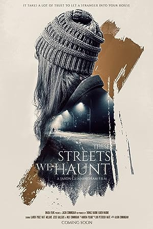Cover image of the movie These Streets We Haunt (2021)