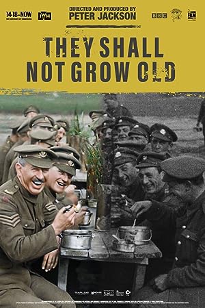 Cover image of the movie They Shall Not Grow Old (2018)