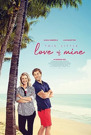 Cover image of the movie This Little Love of Mine (2021)