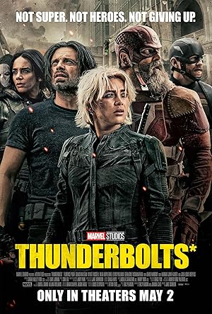 Cover image of the movie Thunderbolts* (2025)