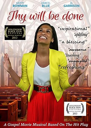 Cover image of the movie Thy Will Be Done (2013)