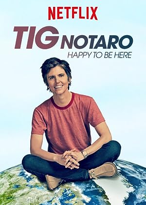 Cover image of the movie Tig Notaro: Happy To Be Here (2018)