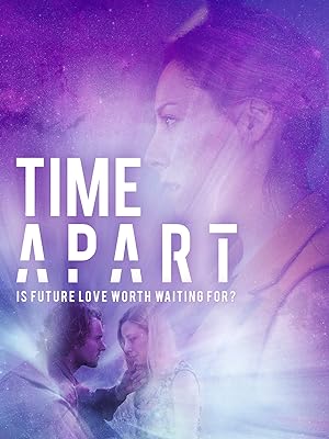 Cover image of the movie Time Apart (2020)