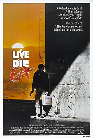 Cover image of the movie To Live and Die in L.A. (1985)