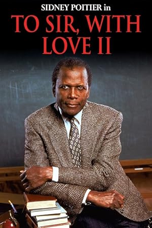 Cover image of the movie To Sir, with Love II (1996)