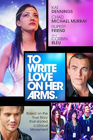 Cover image of the movie To Write Love on Her Arms (2012)