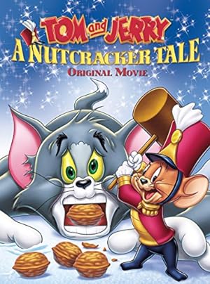 Cover image of the movie Tom and Jerry: A Nutcracker Tale (2007)
