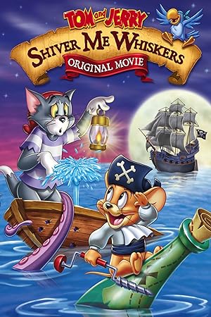 Cover image of the movie Tom and Jerry in Shiver Me Whiskers (2006)