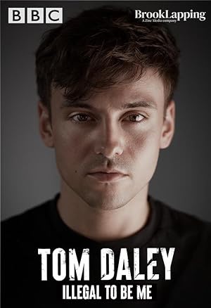 Cover image of the movie Tom Daley: Illegal to Be Me (2022)