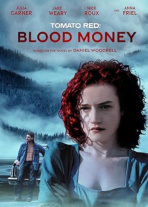Cover image of the movie Tomato Red: Blood Money (2017)