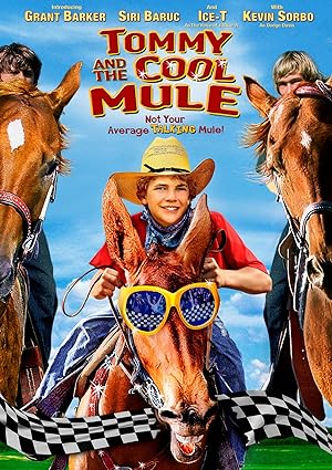 Cover image of the movie Tommy and the Cool Mule (2009)